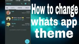 How to change whats app theme and tips and tricks