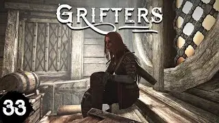 GRIFTERS // Episode 33 - 
