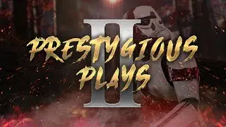 Prestygious Plays [2/3]