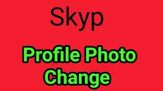 How To Set Skype Profile Photo | Skype Ke Profile Photo ko kaise Set kare