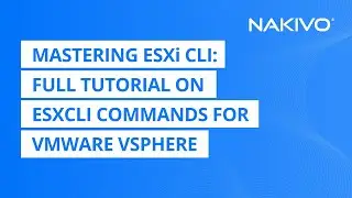 Mastering ESXi CLI: Full Tutorial on esxcli Commands for VMware vSphere