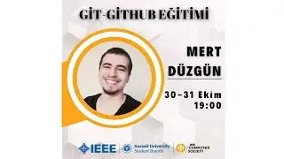 Mert Düzgün ile Git / Github Eğitimi 1. Gün