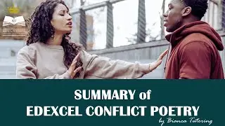SUMMARY of EDEXCEL CONFLICT POETRY ANTHOLOGY *GCSE ENGLISH* | BEGINNER'S GUIDE