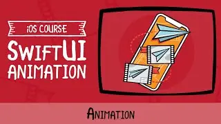 Swift UI Animation - Getting Started - raywenderlich.com