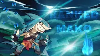 MAKO|Ranked Brawlhalla
