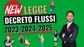 🔥PUBBLICATO IL NUOVO DECRETO FLUSSI 2023, 2024 E 2025 E' LEGGE! QUOTE ANCHE PER COLF E BADANTI!