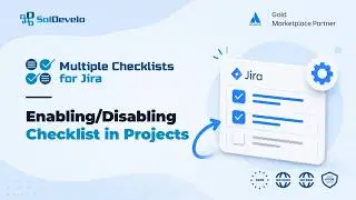 Multiple Checklists for Jira - Enabling disabling checklist in projects