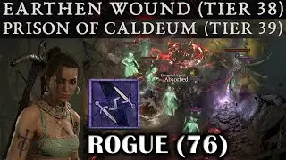 DIABLO 4 - ROGUE (76) TWISTING BLADES BUILD & GEAR EARTH WOUND & PRISON TIER 38 & 39 DUNGEONS