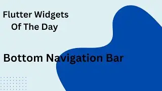Master Flutter Navigation Bar Widget in 10 Minutes: Beginner Friendly Tutorial