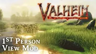 Valheim Mods - First Person View Mod
