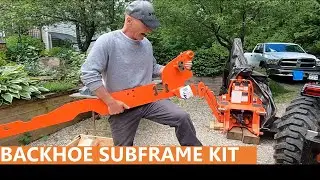 142 - What's in a Backhoe Subframe Kit?   What's NOT in a Backhoe Subframe Kit?  Kubota BH77 Backhoe