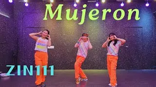 MUJERON | ZIN 111 | CUMBIA | ZUMBA