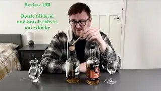 TheWhiskyAnorak Review 10B - Bottle fill level