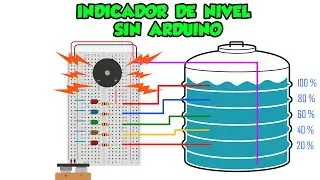 💧 Circuito Indicador de Nivel de Agua - Líquidos 💧