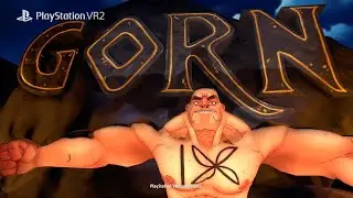 GORN | Now Available on PSVR2