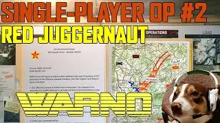 Single-Payer Operation #2 - Red Juggernaut WARNO