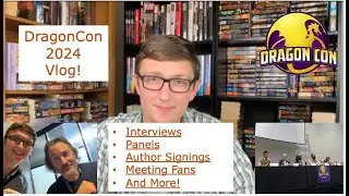 DragonCon 2024 Vlog!