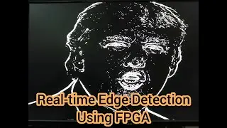 Real-Time Sobel Edge Detection [FPGA]