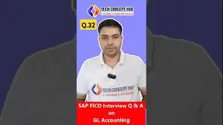 SAP FICO Interview Question | SAP Implementation Project | Tech Concept Hub. 