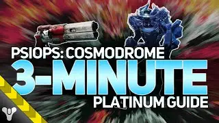 PSIOPS COSMODROME GUIDE // 3-Minute Grandmaster Nightfall Walkthrough #destiny2 #battlegrounds