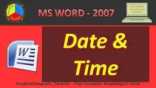Insert Date And Time.| डेट और टाइम इंसर्ट करना सीखिए| MS Word 2007.||