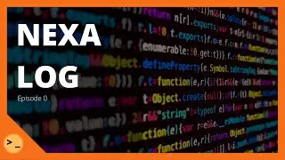 Nexa Log: Episode 0 | TechStudent10