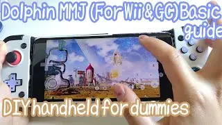 Dolphin emulator MMJ basic guide and optimization | DIY handheld for dummies