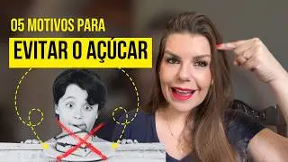 5 SINAIS QUE MOSTRAM QUE VOCÊ ESTÁ COMENDO MUITO AÇÚCAR - o último vai te surpreender