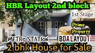 2bhk house for sale in Hbr Layout 2nd block 1st Stage Bangalore North Kadugondanahalli Metro station