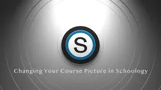Changing Your Course Picture in Schoology