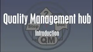 Quality Management hub Introduction