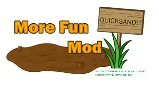 Обзор Модов Minecraft #16 [More Fun Quicksand]