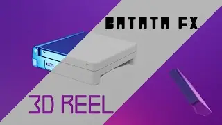 3D Reel | BatataFX