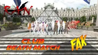 Ran International - Club Death Match League | The FAK Guild | 3043 Points | 22/11/20