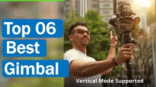 Best Gimbal  2021- Top 6 Best Smartphone Gimbal