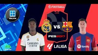 PES 2017 NEXT SEASON PATCH 2024 V3 PC Winlator Android (LA LIGA SPAIN) No Root