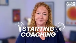 Coaching | When Can I get Started?