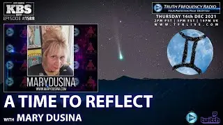 A Time To Reflect with Mary Dusina | KBS LIVE!