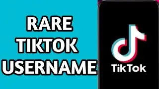 How to Get a Rare TikTok Username || Get Tiktok unique Name (Fast and Simple)