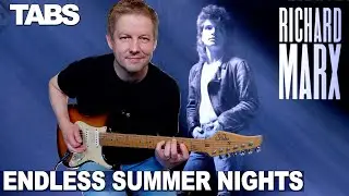 Richard Marx - Endless Summer Nights | Guitar cover WITH TABS | Michael Landau guitar