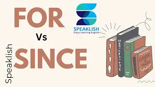 Since ও For এর পার্থক্য । Difference between ‘since’ and ‘for’