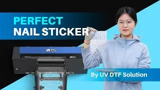 Perfect nail sticker printing by SinoColor UV DTF Solution / Nail printer / Nail sticker printer