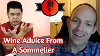 Wine Advice From A Sommelier 