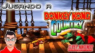 Jugando a: Donkey Kong Country - El mejor juego de plataformas de la SNES 🤩​