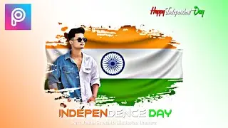 15 🇮🇳 August Photo Editing| Picsart 15 August Editing 