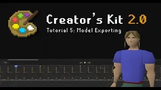 Model Exporting | Creator's Kit 2.0 Tutorials (#5)