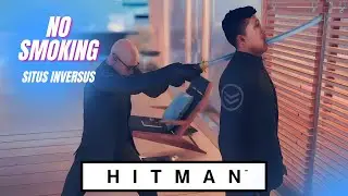 HITMAN | Mission Story: No Smoking | Situs Inversus