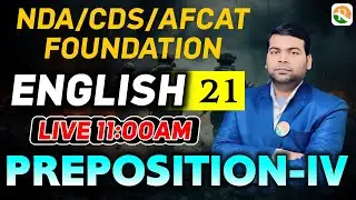 Preposition -4 for NDA | NDA online Classes | NDA/CDS/AFCAT English Class 2024 | NDA English classes