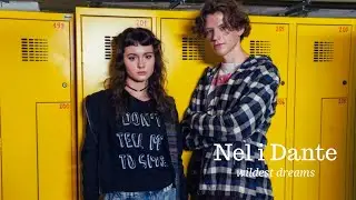 Nel & Dante // Wildest Dreams