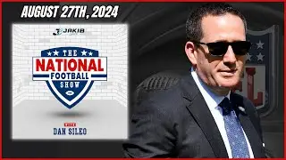 The National Football Show with Dan Sileo | Tuesday August 27th, 2024